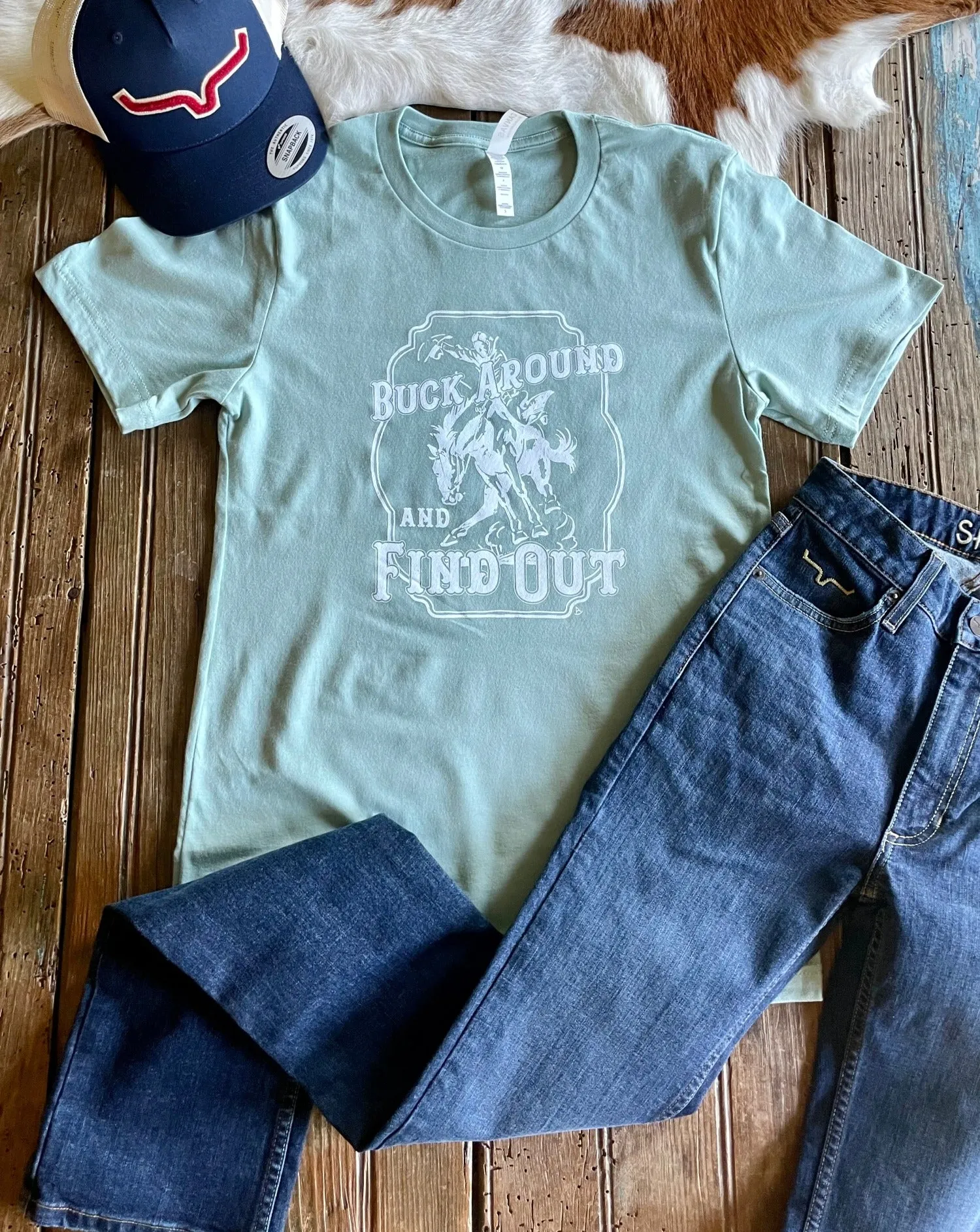 Buck Around And Find Out Tee