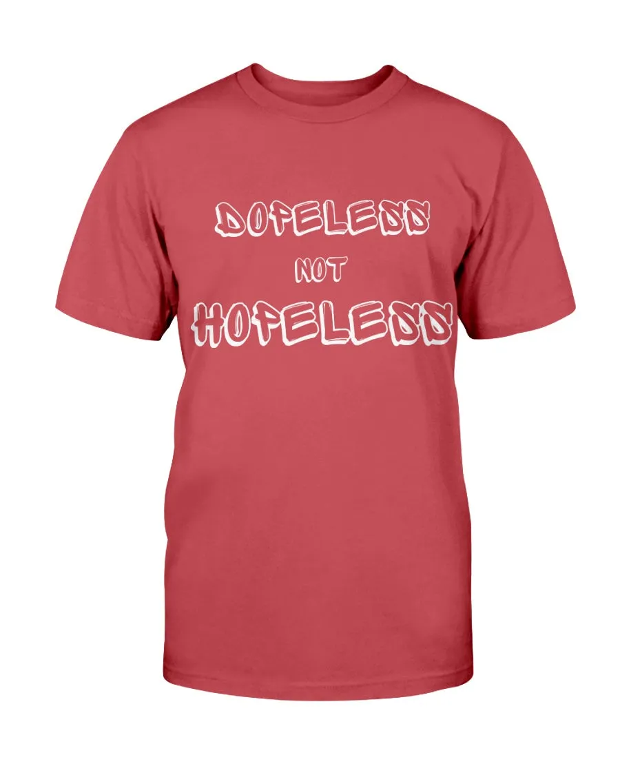 Dopeless Recovery T-Shirt
