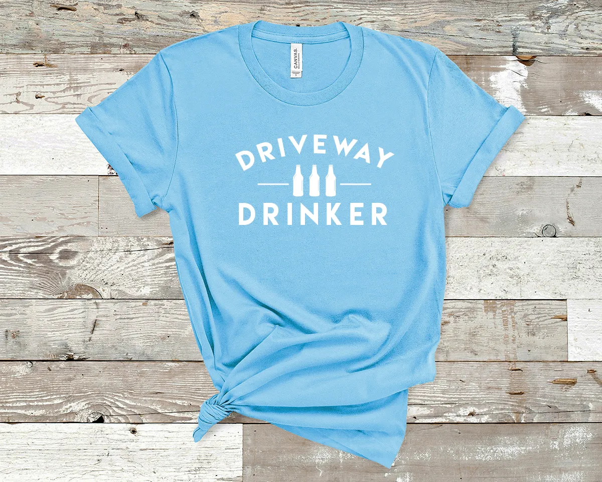 Driveway Drinker Graphic Tee