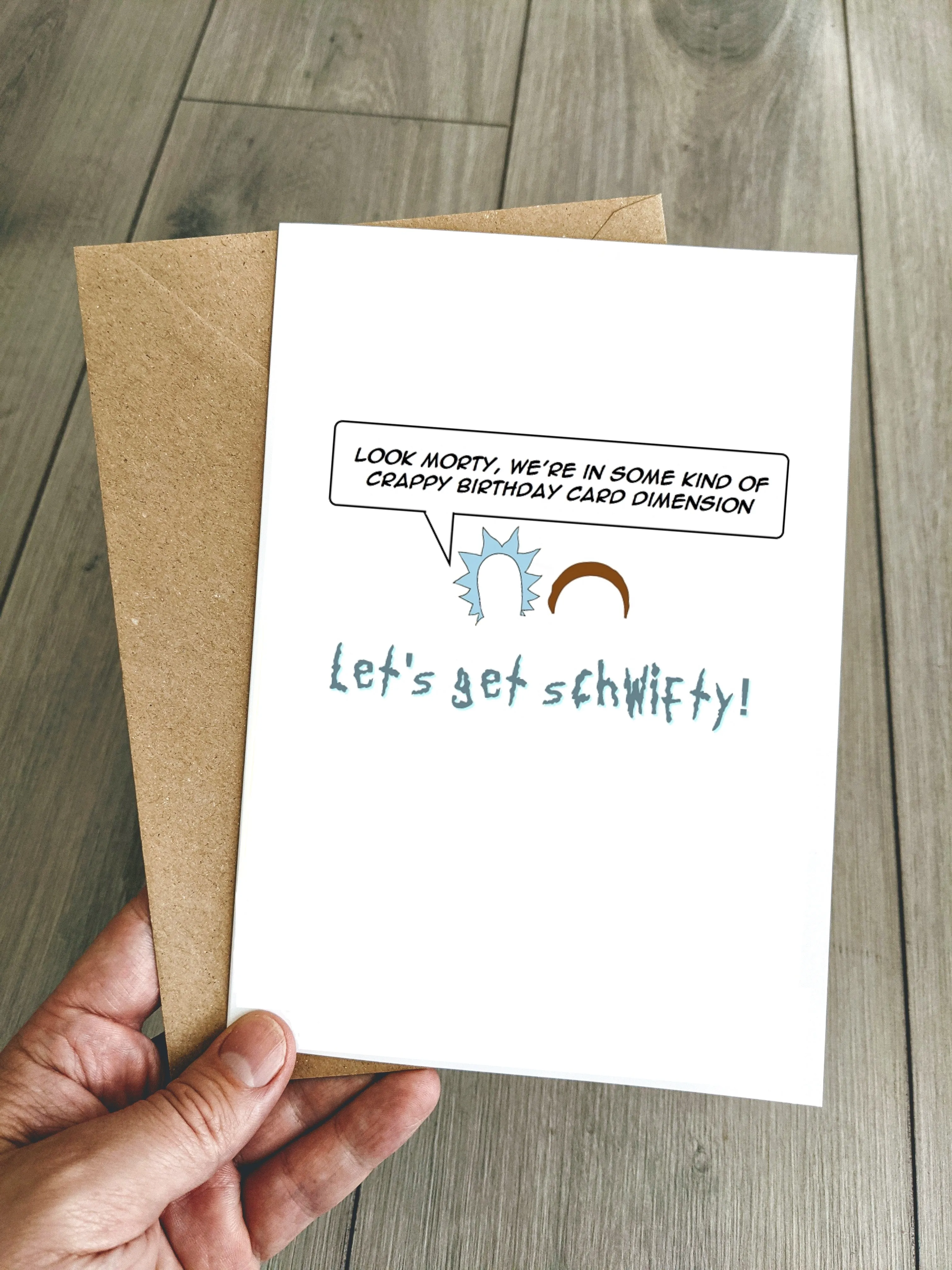 Funny Rick and Morty Birthday Card - Let's get schwifty!