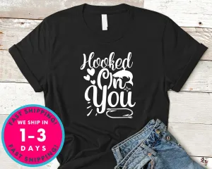 Hooked On You