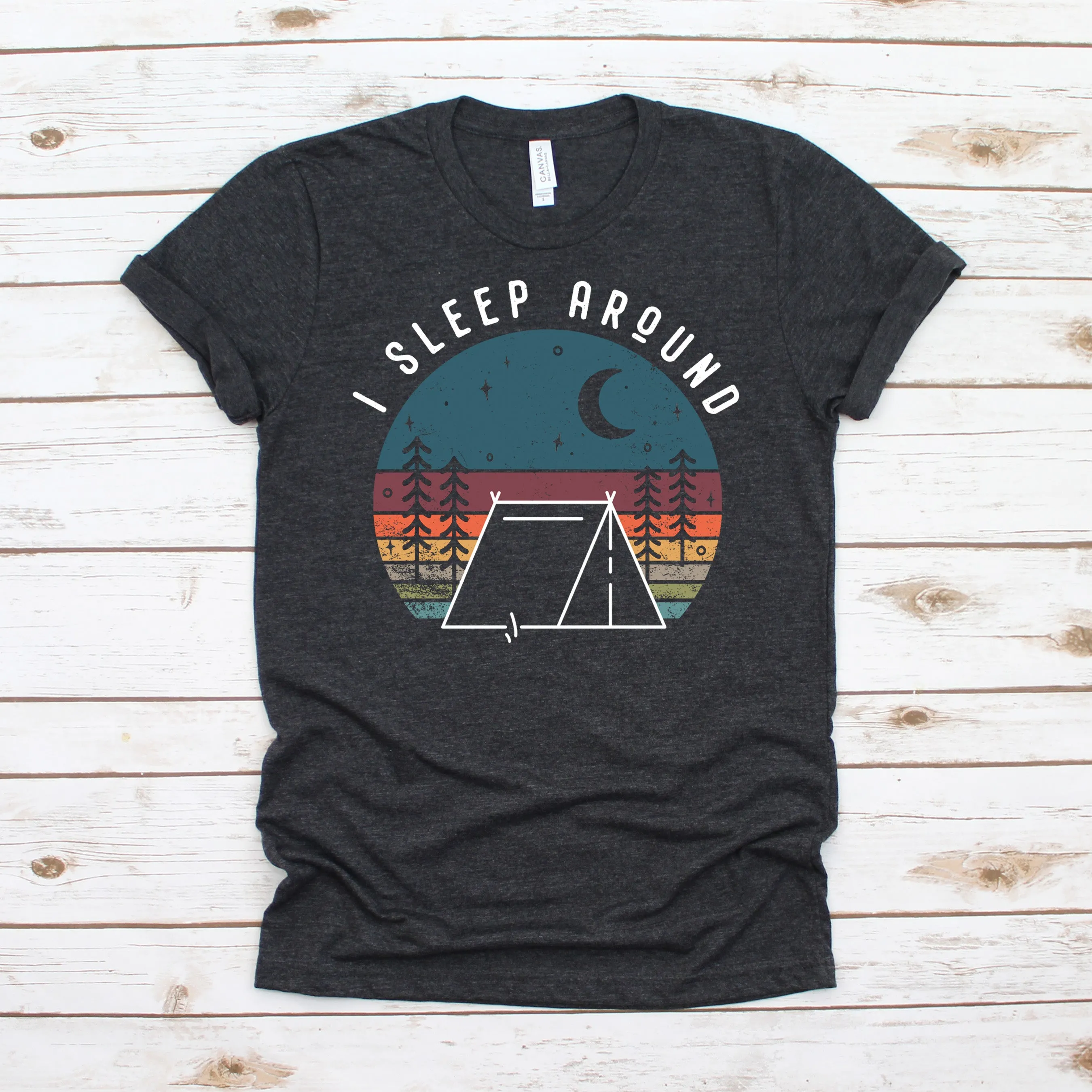 I Sleep Around - Unisex Tee