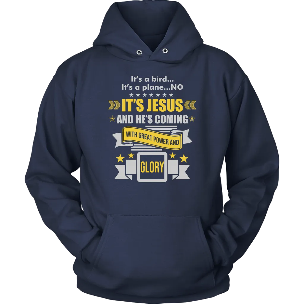 It's a Bird..It's a Plane..No It's Jesus Unisex Hoodie Part 2