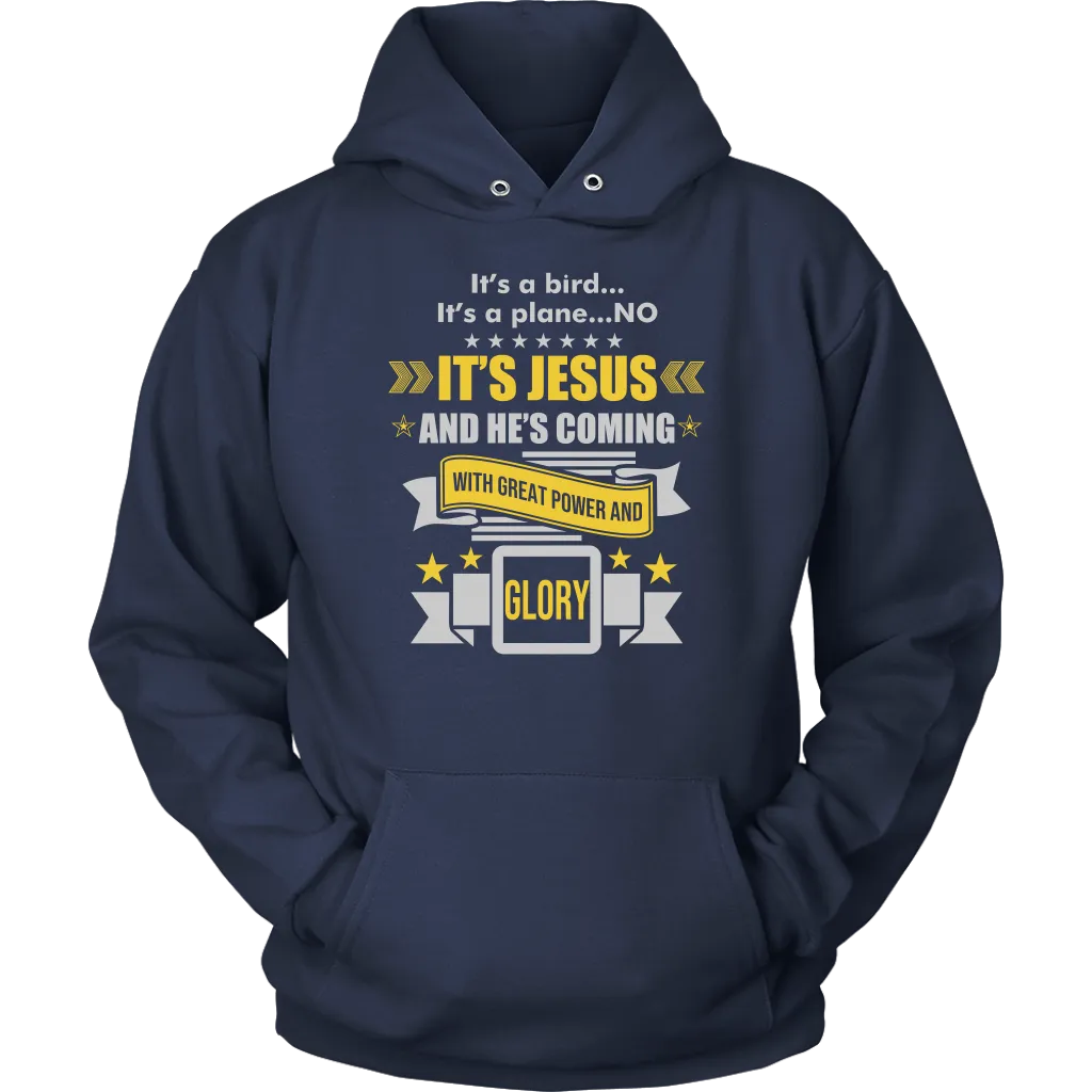 It's a Bird..It's a Plane..No It's Jesus Unisex Hoodie Part 2