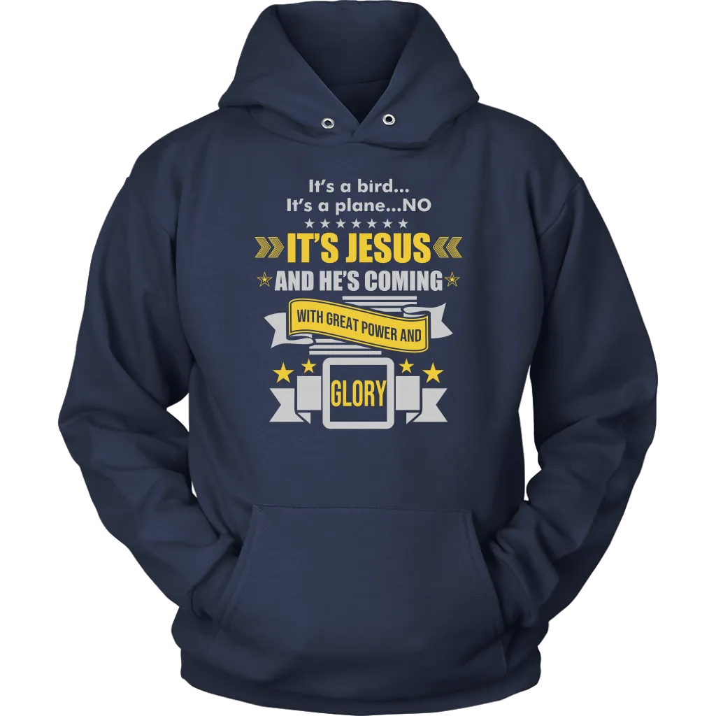 It's a Bird..It's a Plane..No It's Jesus Unisex Hoodie Part 2