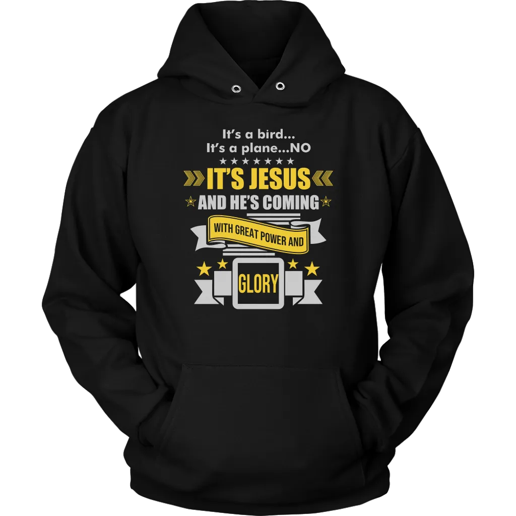 It's a Bird..It's a Plane..No It's Jesus Unisex Hoodie Part 2
