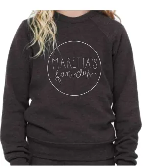 Maretta's Fan Club Youth Sweatshirt