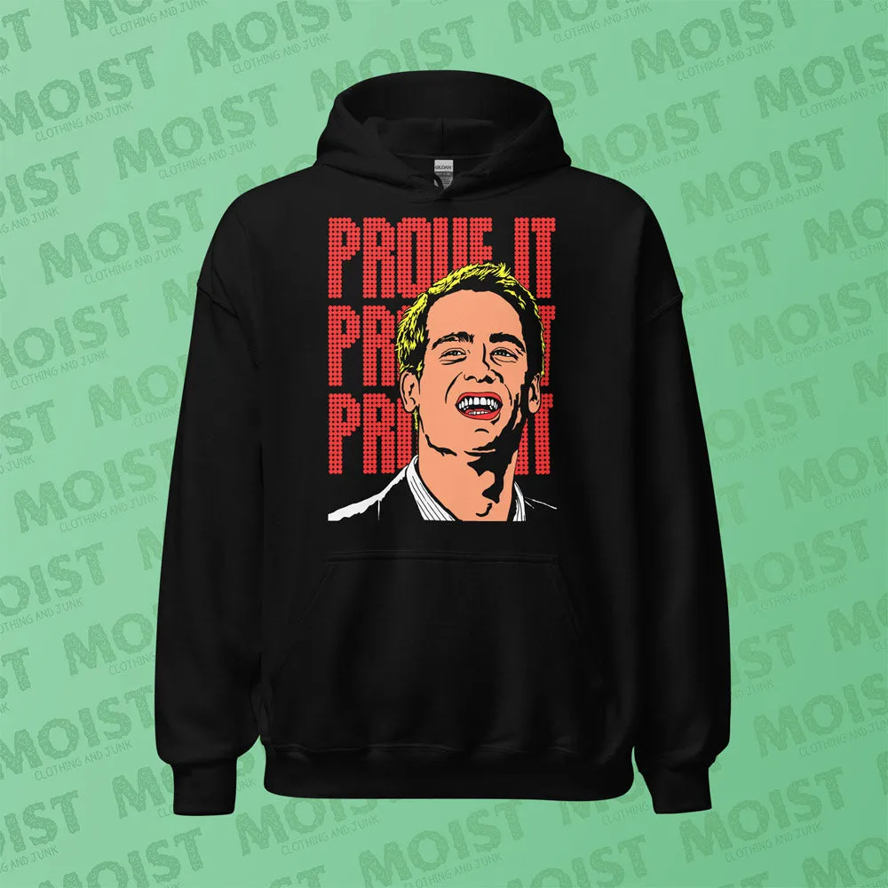 PROVE IT! - Big Daddy Movie Hoodie | Gildan