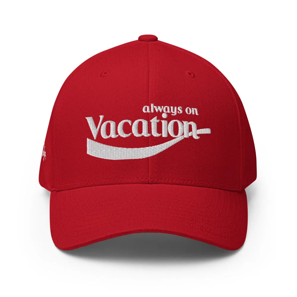 "Always On Vacation" Flexfit Cap