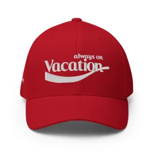 "Always On Vacation" Flexfit Cap
