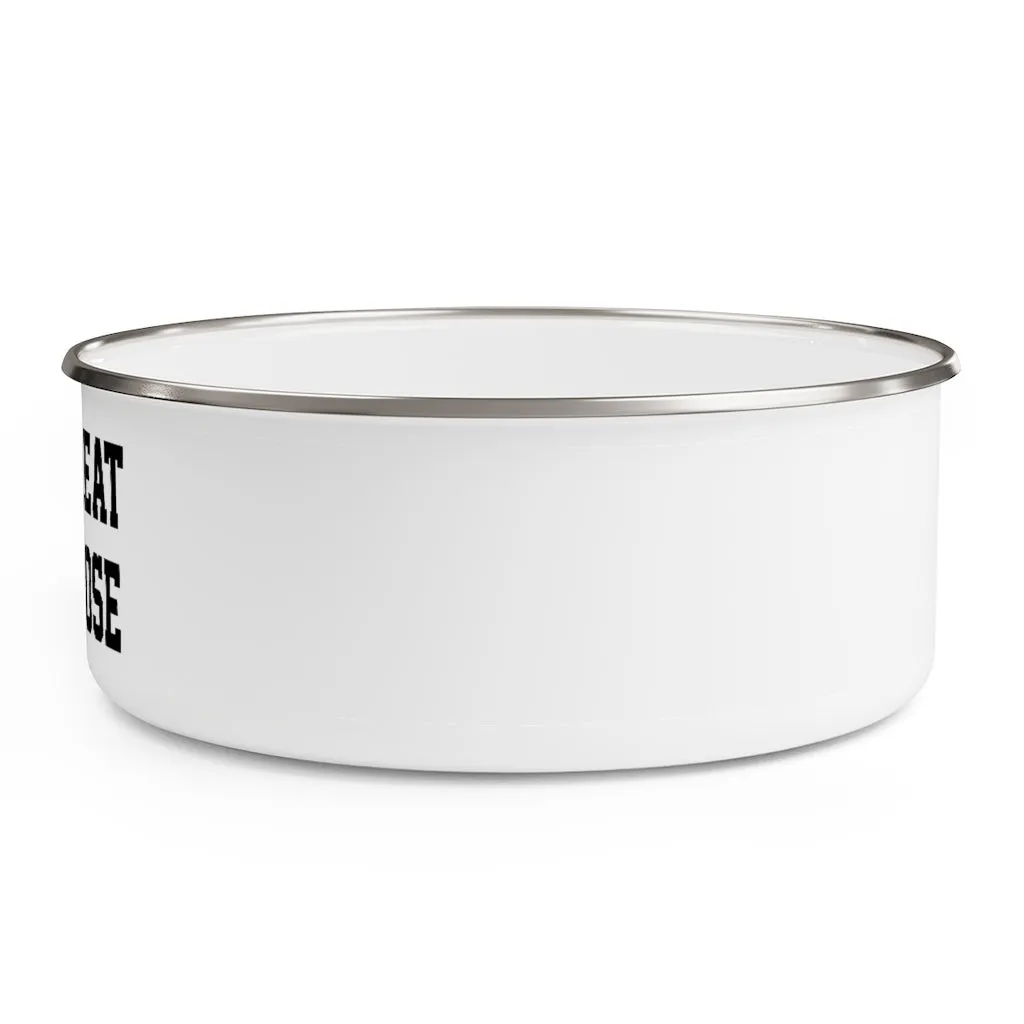 "Go Be Great On Purpose" Enamel Bowl
