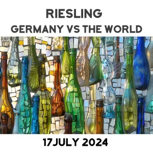 Riesling - Germany vs The World Tasting Kit - LIVE 17th July 2024 then ON DEMAND