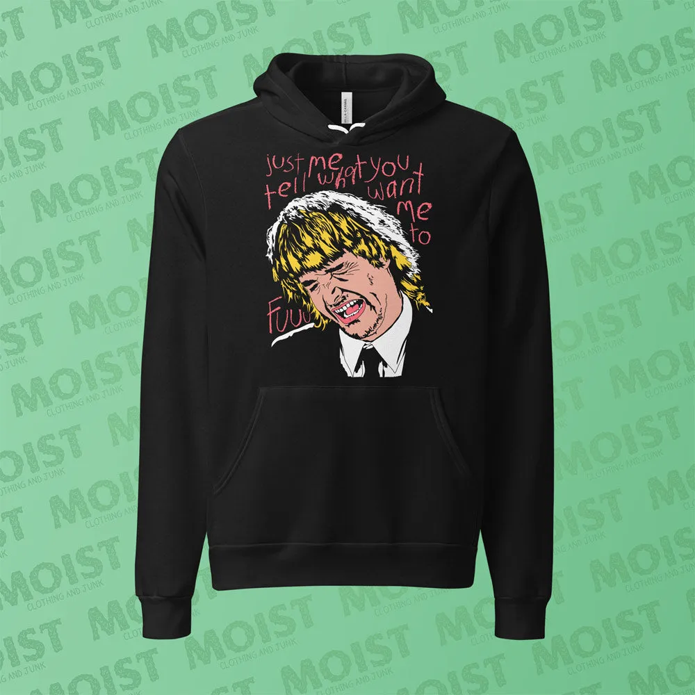 Tell Me What You Want Me To - MacGruber Movie Hoodie | B C